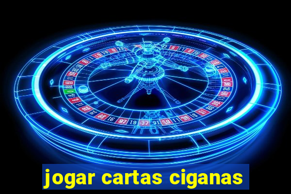 jogar cartas ciganas